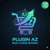 Plugin AZ Mua Hàng Nhanh – Tăng tốc bán hàng cho WooCommerce chỉ trong 1 cú click!